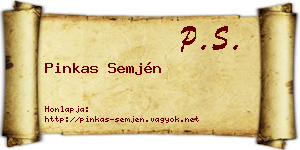 Pinkas Semjén névjegykártya